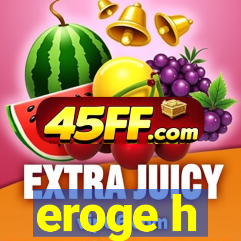 eroge h